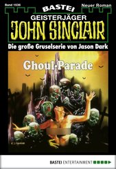 John Sinclair - Folge 1536 (eBook, ePUB)