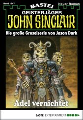 John Sinclair - Folge 1547 (eBook, ePUB)