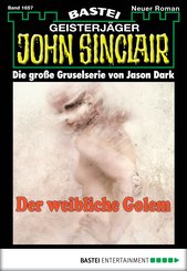 John Sinclair - Folge 1657 (eBook, ePUB)