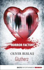 Horror Factory - Glutherz (eBook, ePUB)