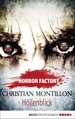 Horror Factory - Höllenblick (eBook, ePUB)