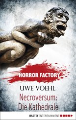 Horror Factory - Necroversum: Die Kathedrale (eBook, ePUB)