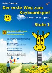 Der erste Weg zum Keyboardspiel (Stufe 1).Stufe.1