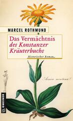 Das Verm&auml;chtnis des Konstanzer Kr&auml;uterbuchs