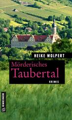 M&ouml;rderisches Taubertal