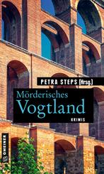 M&ouml;rderisches Vogtland