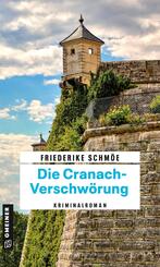 Die Cranach-Verschw&ouml;rung