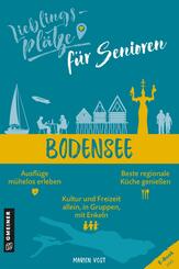 Lieblingspl&auml;tze f&uuml;r Senioren - Bodensee