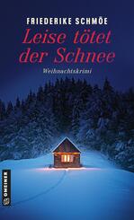 Leise t&ouml;tet der Schnee