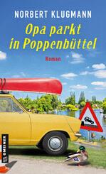 Opa parkt in Poppenb&uuml;ttel