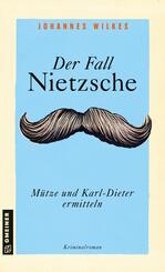 Der Fall Nietzsche - M&uuml;tze und Karl-Dieter ermitteln