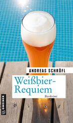 Wei&szlig;bier-Requiem