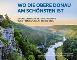 Wo die Obere Donau am sch&ouml;nsten ist