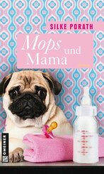 Mops und Mama (eBook, PDF)