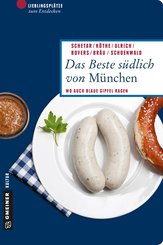 Das Beste südlich von München (eBook, PDF)