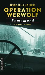 Operation Werwolf - Fememord (eBook, PDF)