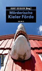 Mörderische Kieler Förde (eBook, ePUB)