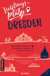 Lieblingsplätze Dresden (eBook, PDF)