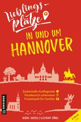 Lieblingsplätze in und um Hannover (eBook, PDF)