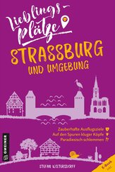 Lieblingsplätze Straßburg und Umgebung (eBook, ePUB)