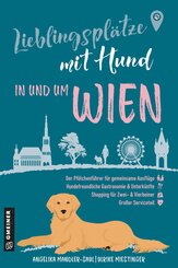 Lieblingspl&auml;tze mit Hund - in und um Wien