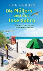 Die M&uuml;llers und das Inselzebra