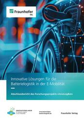 Batterielogistik in der E-Mobilit&auml;t