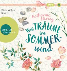 Wie Träume im Sommerwind, 1 Audio-CD, 1 MP3