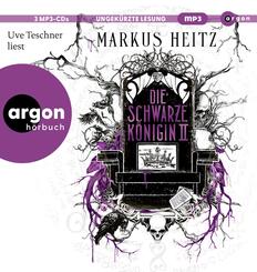 Die Schwarze Königin I, 3 Audio-CD, 3 MP3