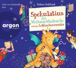 Spekulatius der Weihnachtsdrache und das Lebkuchenwunder, 2 Audio-CD