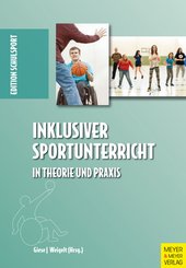Inklusiver Sportunterricht in Theorie und Praxis (eBook, PDF)