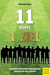 11 Köpfe - 1 Ziel (eBook, ePUB)