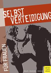 Selbstverteidigung f&uuml;r Frauen
