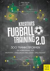 Kreatives Fu&szlig;balltraining 2.0
