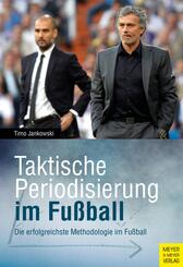 Taktische Periodisierung im Fu&szlig;ball
