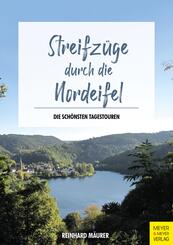 Streifz&uuml;ge durch die Nordeifel