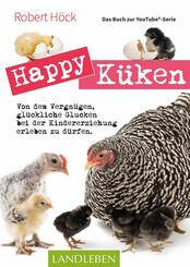 Happy K&uuml;ken - Das Buch zur YouTube-Serie