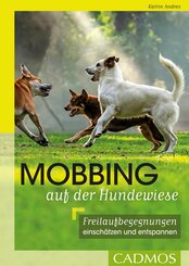 Mobbing auf der Hundwiese (eBook, ePUB)