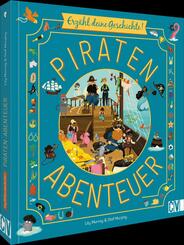 Erz&auml;hl deine Geschichte! Piratenabenteuer