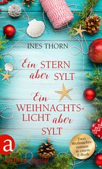 Ein Stern über Sylt & Ein Weihnachtslicht über Sylt (eBook, ePUB)