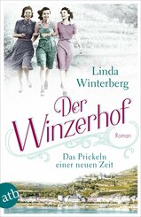 Der Winzerhof - Das Prickeln einer neuen Zeit (eBook, ePUB)