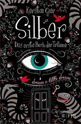 Silber - Das erste Buch der Tr&auml;ume