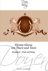 F&uuml;rstin Gloria von Thurn und Taxis