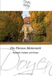 Die F&uuml;rsten Metternich