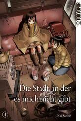 Die Stadt, in der es mich nicht gibt.Bd.4