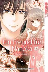 Ein Freund f&uuml;r Nanoka - Nanokanokare - Bd.6