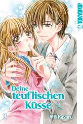 Deine teuflischen K&uuml;sse.Bd.3