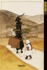 Si&uacute;il, a R&uacute;n - Das fremde M&auml;dchen.Bd.6