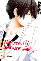Mikamis Liebensweise.Bd.6