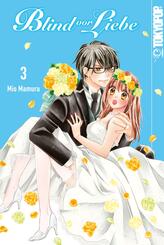 Blind vor Liebe.Bd.3